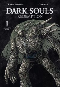 Produktbild: Dark Souls: Redemption, Vol. 1 (manga)