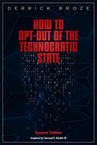 Produktbild: How to Opt-Out of the Technocratic State