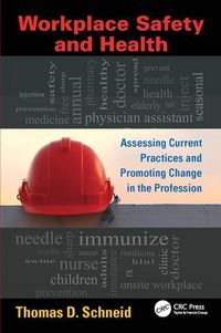 Produktbild: Schneid, T: Workplace Safety and Health