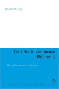 Produktbild: The Crisis in Continental Philosophy