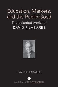Produktbild: Education, Markets, and the Public Good