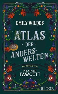 Produktbild: Emily Wildes Atlas der Anderswelten