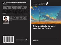 Produktbild: Cr&iacute;a resistente de dos especies de flores