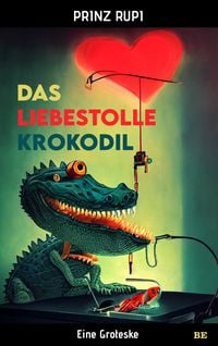 Produktbild: Das liebestolle Krokodil