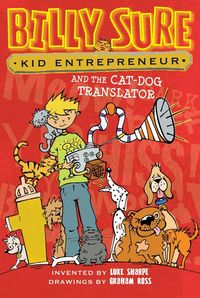 Produktbild: Billy Sure Kid Entrepreneur and the Cat-Dog Translator