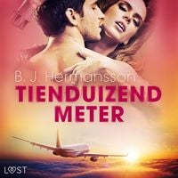 Produktbild: Tienduizend meter &ndash; erotisch verhaal