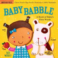Produktbild: Indestructibles (The Original): Baby Babble: A Book of Baby''s First Words