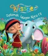 Produktbild: Wissper - Ziplamak Isteyen Koca Fil