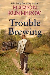 Bild vom Artikel Trouble Brewing (War Girls, #5) vom Autor Marion Kummerow