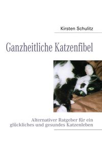 Produktbild: Ganzheitliche Katzenfibel