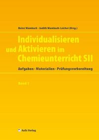 Produktbild: Individualisieren und Aktivieren im Chemieunterricht Sek. II