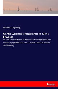 Produktbild: On the Lysianassa Magellanica H. Milne Edwards