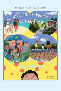 Produktbild: When I Go on Vacation with My Family / Cuando Me Voy De Vacaciones Con Mi Familia