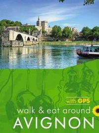 Produktbild: Avignon Walk and Eat Sunflower Walking Guide
