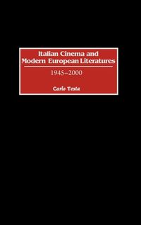 Produktbild: Italian Cinema and Modern European Literatures