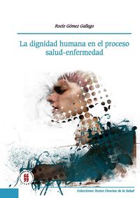 Produktbild: La dignidad humana en el proceso salud-enfermedad