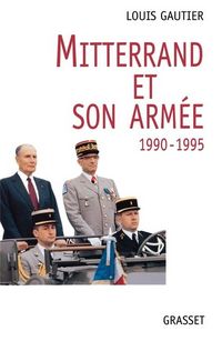 Produktbild: Mitterrand et son arm&eacute;e 1990-1995