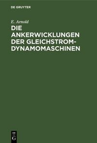 Produktbild: Die Ankerwicklungen der Gleichstrom-Dynamomaschinen