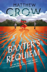 Produktbild: Crow, M: Baxter's Requiem