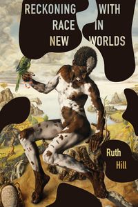Produktbild: Reckoning with Race in New Worlds