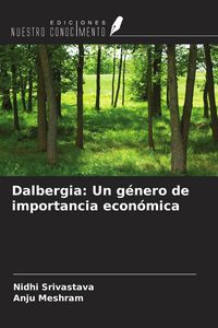 Produktbild: Dalbergia: Un g&eacute;nero de importancia econ&oacute;mica