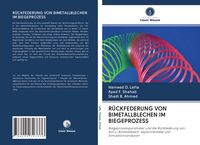 Produktbild: R&uuml;ckfederung von Bimetallblechen im Biegeprozess