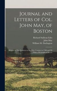 Produktbild: Journal and Letters of Col. John May, of Boston