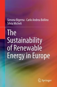 Produktbild: The Sustainability of Renewable Energy in Europe