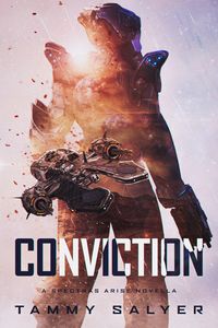 Produktbild: Conviction: Spectras Arise Prequel Novella