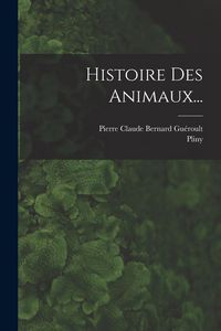 Produktbild: Histoire Des Animaux...