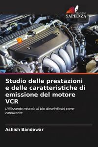 Produktbild: Studio delle prestazioni e delle caratteristiche di emissione del motore VCR
