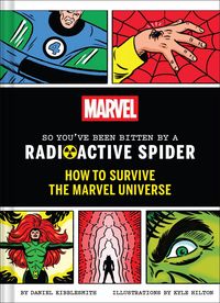 Produktbild: Marvel So You've Been Bitten by a Radioactive Spider
