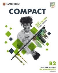 Produktbild: Compact First for Schools B2 First Teacher's Book with Digital Pack