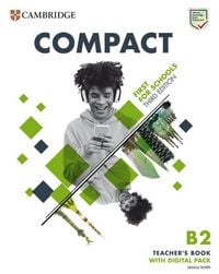 Produktbild: Compact First for Schools B2 First Teacher's Book with Digital Pack