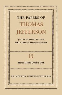 Produktbild: The Papers of Thomas Jefferson, Volume 13