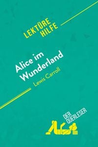 Produktbild: Alice im Wunderland von Lewis Carroll (Lekt&uuml;rehilfe)