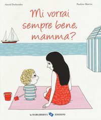 Produktbild: Mi vorrai sempre bene, mamma?