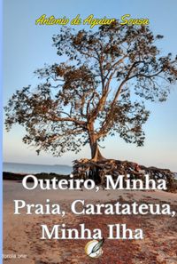 Produktbild: Outeiro, Minha Praia, Caratateua, Minha Ilha