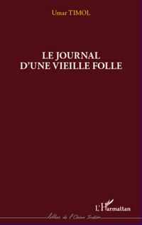 Produktbild: Journal d'une vieille folle