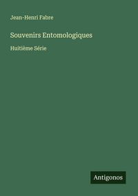 Produktbild: Souvenirs Entomologiques