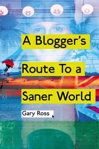 Produktbild: Blogger's Route to a Saner World