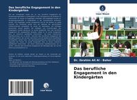 Produktbild: Das berufliche Engagement in den Kinderg&auml;rten