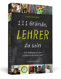 Produktbild: 111 Gr&uuml;nde, Lehrer zu sein