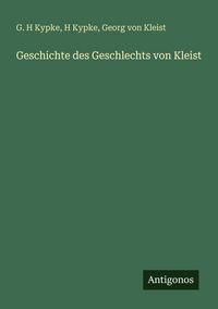 Produktbild: Geschichte des Geschlechts von Kleist