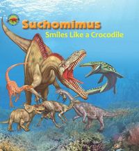 Produktbild: Suchomimus Smiles Like a Crocodile