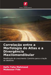 Produktbild: Correla&ccedil;&atilde;o entre a Morfologia do Atlas e a Diverg&ecirc;ncia Maxilomandibular