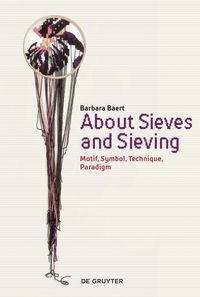 Produktbild: About Sieves and Sieving