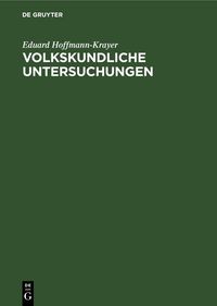Produktbild: Volkskundliche Untersuchungen