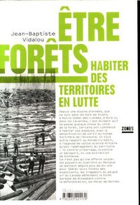 Produktbild: Etre for&ecirc;ts : habiter des territoires en lutte