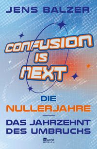Produktbild: Confusion Is Next